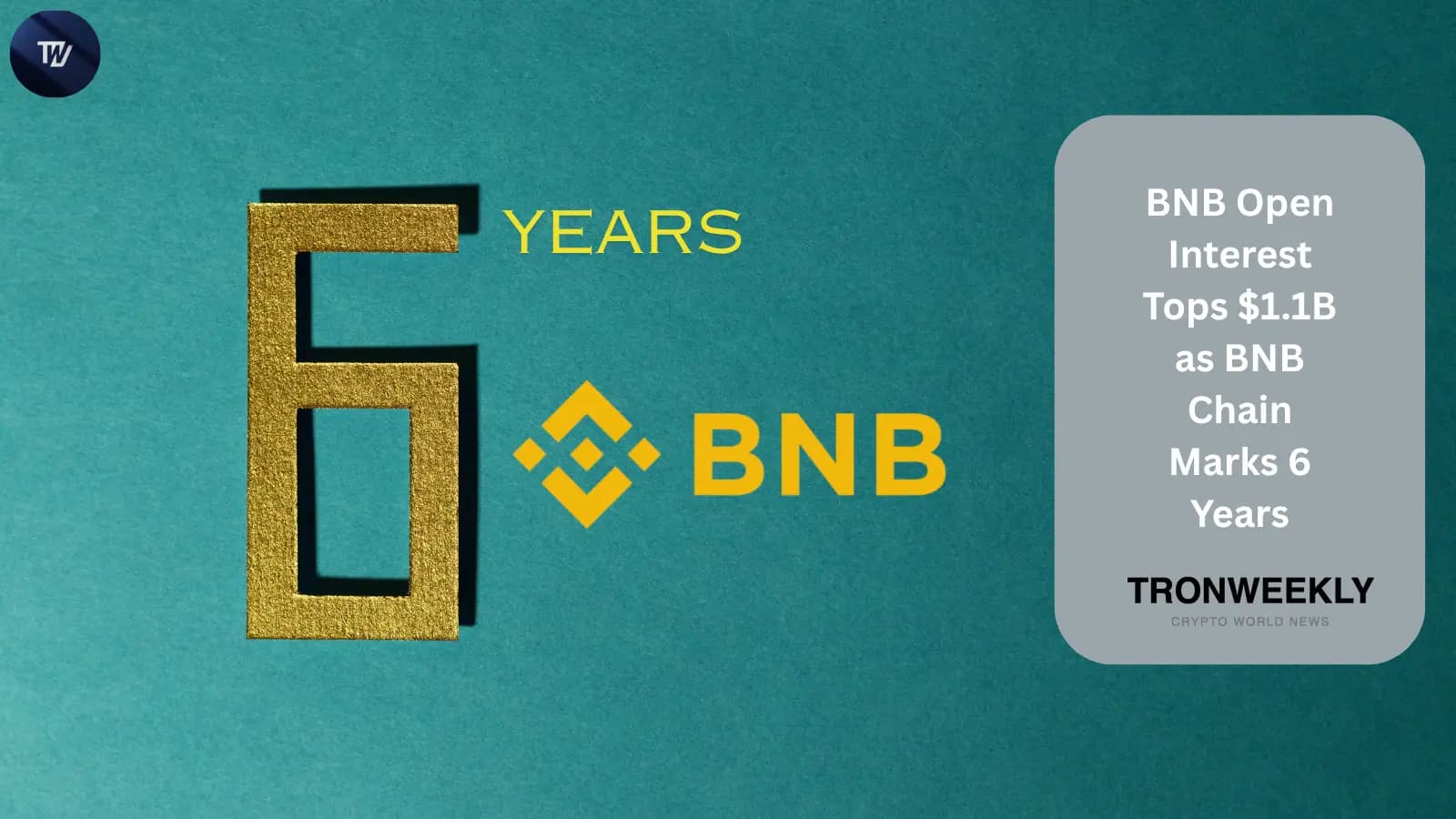 BNB Open Interest Tops $1.1B as BNB Chain Marks 6 Years